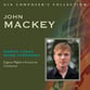 Composer's Collection : John Mackey Set of 2 CDs